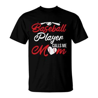My Favorite Baseball Player Calls Me Mom Love Baseball T-Shirt - Seseable