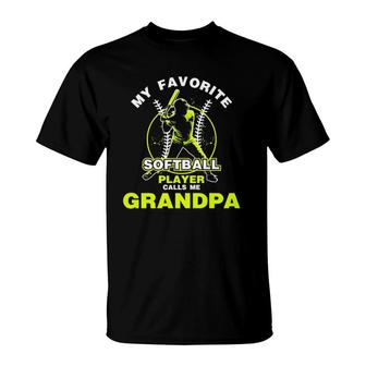 My Favorite Softball Player Calls Me Grandpa Softball T-Shirt - Seseable