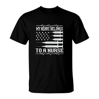My Heart Belongs In To A Nurse Graphics New 2022 T-Shirt - Seseable