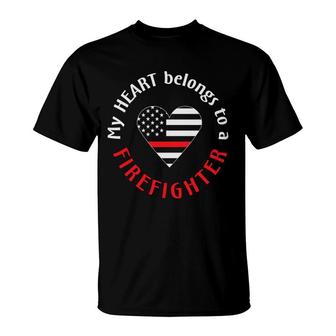 My Heart Belongs To A Firefighter Heart Great T-Shirt - Seseable