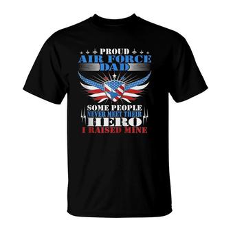 Never Meet Their Hero Proud Air Force Dad Military Father Zip T-Shirt - Seseable