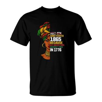 Not July 4Th Juneteenth 1865 Because My Ancestors Werent Free In 1776 Retro Vintage Black Woman T-Shirt - Seseable