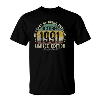 October 1991 Limited Edition 30 Years Old Gift 30Th Birthday T-Shirt - Seseable