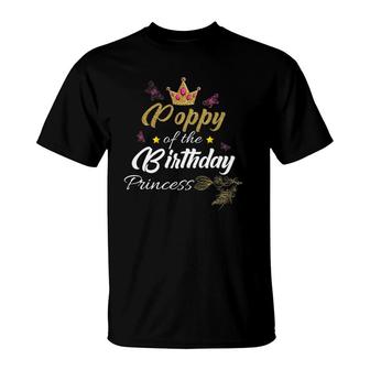 Poppy Of The Birthday Princess Girls Party T-Shirt - Seseable