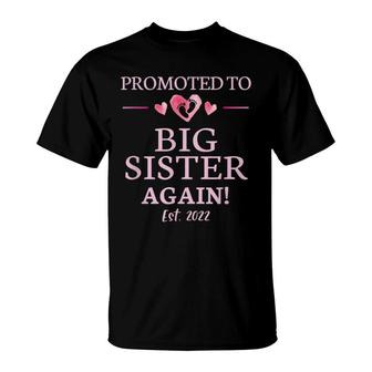 Promoted To Big Sister Again 2022 Big Sister Again T-Shirt | Seseable CA