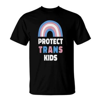 Protect Trans Kids Transgender Lives Matter Pride Month T-Shirt - Seseable