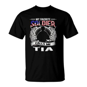 Proud Army Tia - My Favorite Soldier Calls Me Tia Aunt Gift T-Shirt - Seseable