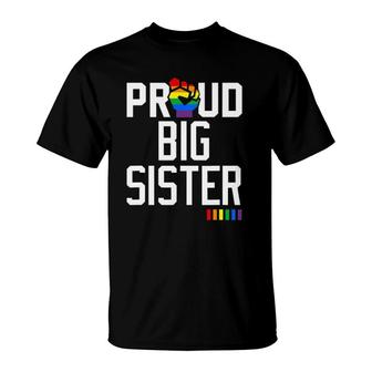 Proud Big Sister Gay Pride Month Lgbtq T-Shirt - Seseable