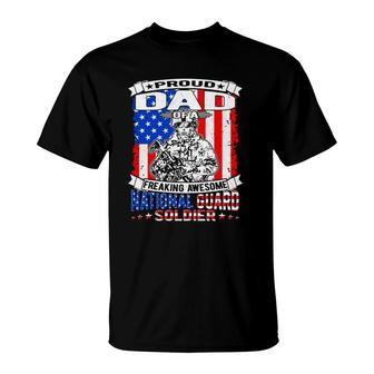 Proud Dad Of A National Guard Soldier Military Father Gift T-Shirt - Seseable