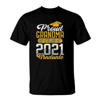 Proud Grandma Of A Class Of 2021 Graduate Senior Graduation T-Shirt - Seseable