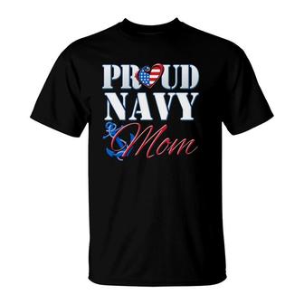 Proud Navy Mom Usa Heart American Flag Mothers Day T-Shirt - Seseable