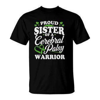 Proud Sister Of A Cerebral Palsy Warrior Cp Awareness T-Shirt | Mazezy