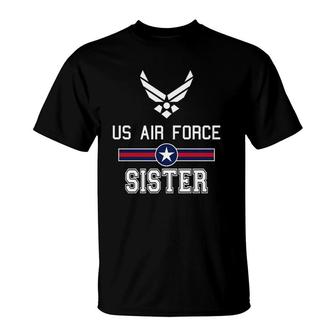 Proud Us Air Force Sister Military Pride T-Shirt | Mazezy