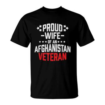 Proud Wife Of An Afghanistan Veteran Funny Military Spouse T-Shirt - Seseable