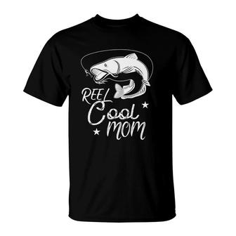 Reel Cool Mom Fathers Day Funny Fishing Mom Gift T-Shirt - Seseable