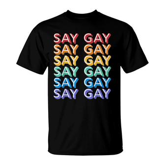Retro Say Gay Vintage Rainbow Lgbtq Pride Florida Say Gay T-Shirt - Seseable