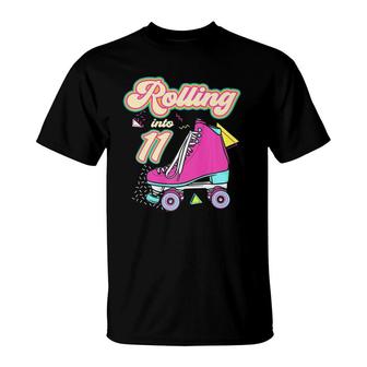 Rolling Into 11 Years Old Roller Skate 11Th Birthday Girl T-Shirt - Seseable
