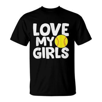 Softball Dad Softball Daughters Love My Girls T-Shirt - Seseable