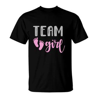 Team Girl Gender Reveal Baby Shower Baby Gender Reveal Party T-Shirt - Seseable