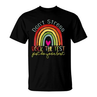 Test Day Rock The Test Teacher Testing Day Rainbow Teacher T-Shirt - Seseable