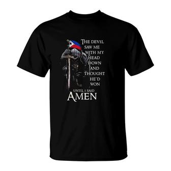 The Devil Saw Me With My Head Down And Thought Special 2022 Gift T-Shirt - Seseable