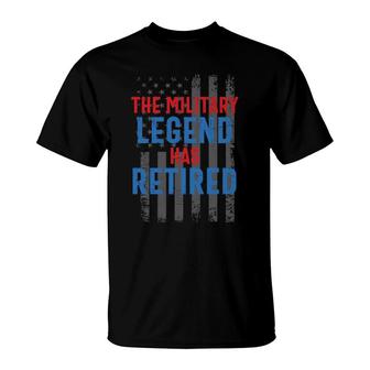 The Military Legend Has Retired Veteran 2022 T-Shirt - Seseable
