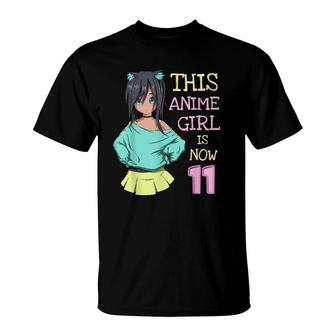 This Anime Girl Is Now 11 Years Old Birthday Girl Kawaii T-Shirt - Seseable