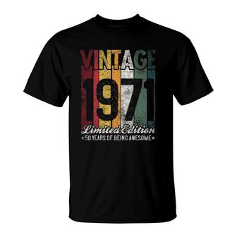 Vintage 1971 50 Years Of Being Awesome Gift Limited Edition T-Shirt - Seseable