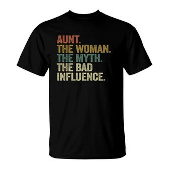 Vintage Cool Aunt Woman Myth Bad Influence Funny Auntie T-Shirt - Seseable