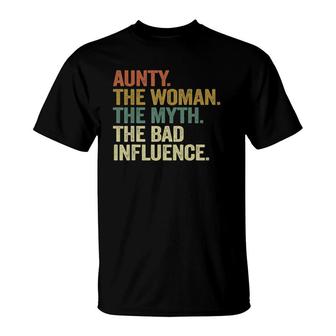 Vintage Cool Aunty Woman Myth Bad Influence Funny Aunt T-Shirt - Seseable