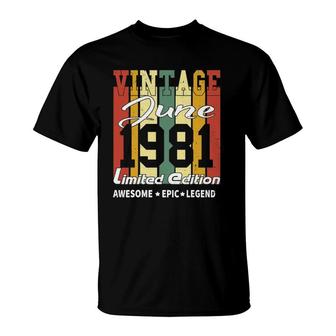 Vintage Limited Edition Birthday Decoration June 1981 Ver2 T-Shirt | Mazezy