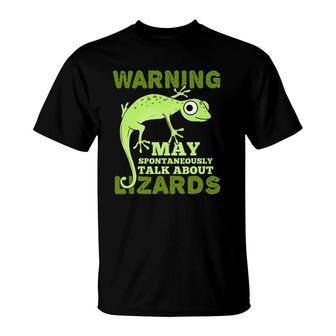Warning May Spontaneously Talk About Lizards T-Shirt - Seseable