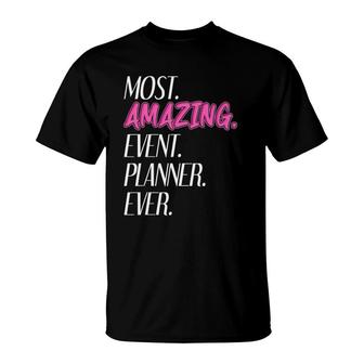 Wedding Planner How To Event Planner Business Wedding Plans T-Shirt | Mazezy