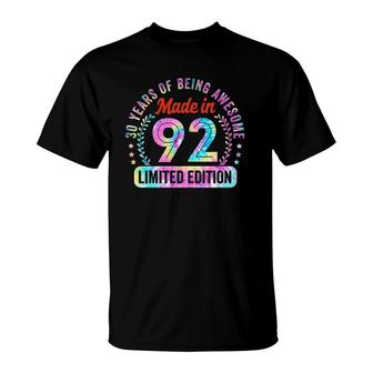 Womens 30 Birthday Gifts Made In 92 Limited Edition 30 Years Old T-Shirt | Mazezy