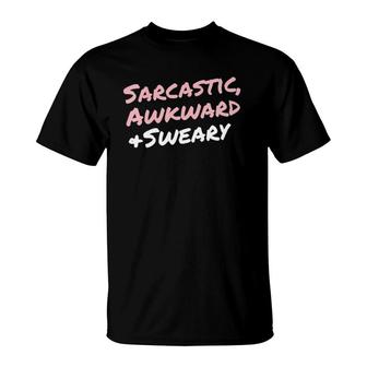 Womens Funny Sarcastic Awkward Sweary Saying For Women Quote V-Neck T-Shirt