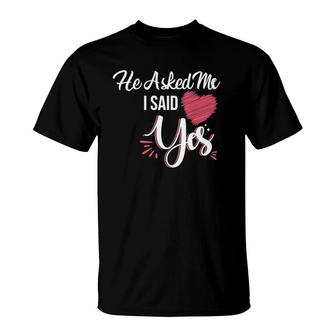 Womens He Asked Me & I Said Yes Marriage Proposal For Women V-Neck T-Shirt | Mazezy