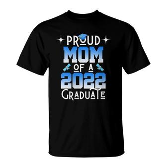 Womens Mom Senior 2022 Gifts Proud Mom Of A Class Of 2022 Graduate T-Shirt - Seseable