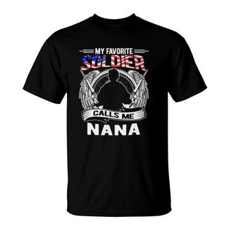 Womens My Favorite Soldier Calls Me Nana - Proud Army Grandma Gift T-Shirt - Seseable