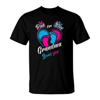 Womens Pink Or Blue Grandma Loves You Gender Reveal Party Pregnancy T-Shirt - Seseable