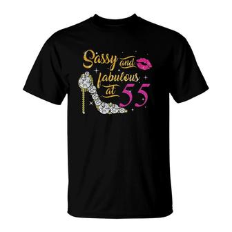 Womens Sassy And Fabulous At 55 Years Old 55Th Birthday Shoes Lips T-Shirt - Seseable