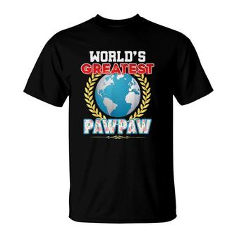 Worlds Greatest Pawpaw On Earth Proud Fathers Day Gift Dad T-Shirt - Seseable