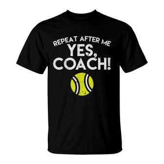 Yes Coach Tennis Funny Sports Player T-Shirt | Seseable CA