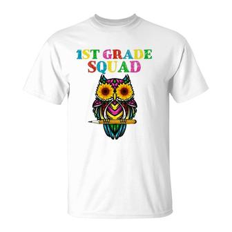 1St Grade Squad Sunflower Owl 1St Grade Teacher T-Shirt - Seseable