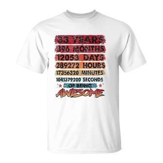 33Rd Birthday 33 Years Old Vintage Retro 396 Months Birthday T-Shirt - Seseable