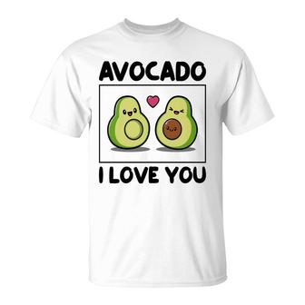 Avocado I Love You So Much Love Funny Avocado T-Shirt - Seseable