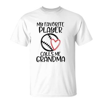 Baseball Grandson My Favorite Player Calls Me Grandma T-Shirt - Seseable
