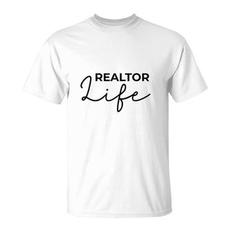 Basic Realtor Life Real Estate Lovers Funny Job Gift T-Shirt - Seseable