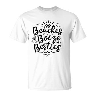 Beaches Booze Besties Summer Best Friend Vacation Women T-Shirt | Mazezy