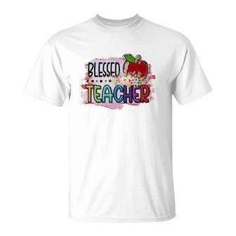 Blessed Teachers Is A Way To Build Confidence In Students T-Shirt - Seseable