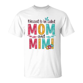 Blessed To Be Called Mom And Mimi Floral Grandma Mothers Day T-Shirt | Seseable UK